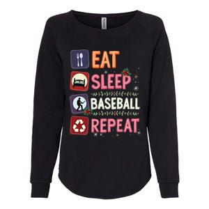 Eat Sleep Baseball Repeat Christmas Baseball Player Batter Gift Womens California Wash Sweatshirt