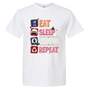 Eat Sleep Baseball Repeat Christmas Baseball Player Batter Gift Garment-Dyed Heavyweight T-Shirt