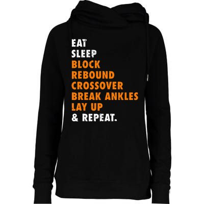 Eat Sleep Basketball Repeat Funny Gift For Basketball Player Womens Funnel Neck Pullover Hood