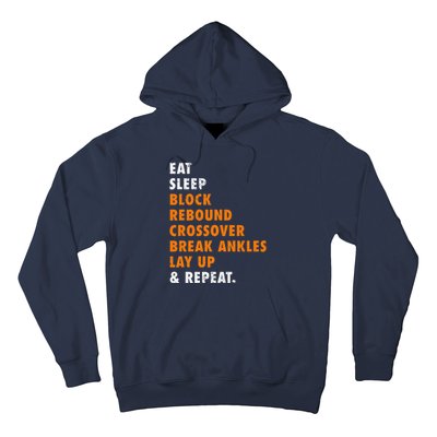 Eat Sleep Basketball Repeat Funny Gift For Basketball Player Hoodie