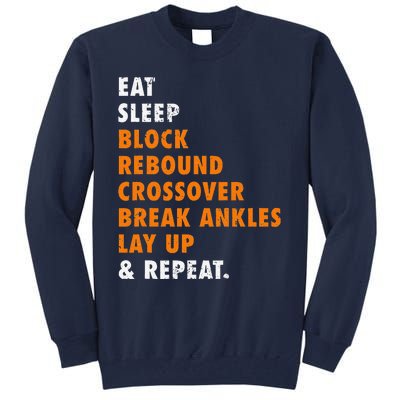 Eat Sleep Basketball Repeat Funny Gift For Basketball Player Tall Sweatshirt