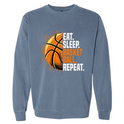 Eat Sleep Basketball Repeat Funny Basketball Lovers Garment-Dyed Sweatshirt