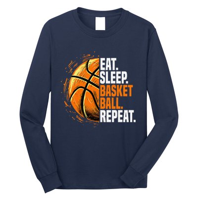 Eat Sleep Basketball Repeat Funny Basketball Lovers Long Sleeve Shirt