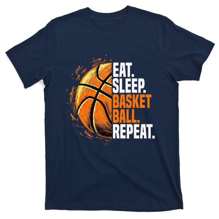 Eat Sleep Basketball Repeat Funny Basketball Lovers T-Shirt