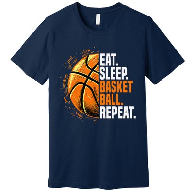 Eat Sleep Basketball Repeat Funny Basketball Lovers Premium T-Shirt