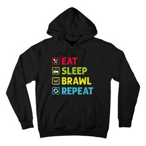 Eat Sleep Brawl Repeat Funny Video Gamer Gaming Hoodie