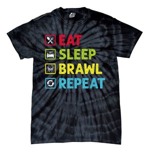 Eat Sleep Brawl Repeat Funny Video Gamer Gaming Tie-Dye T-Shirt