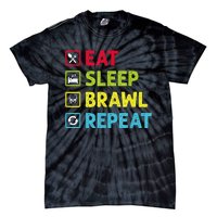 Eat Sleep Brawl Repeat Funny Video Gamer Gaming Tie-Dye T-Shirt