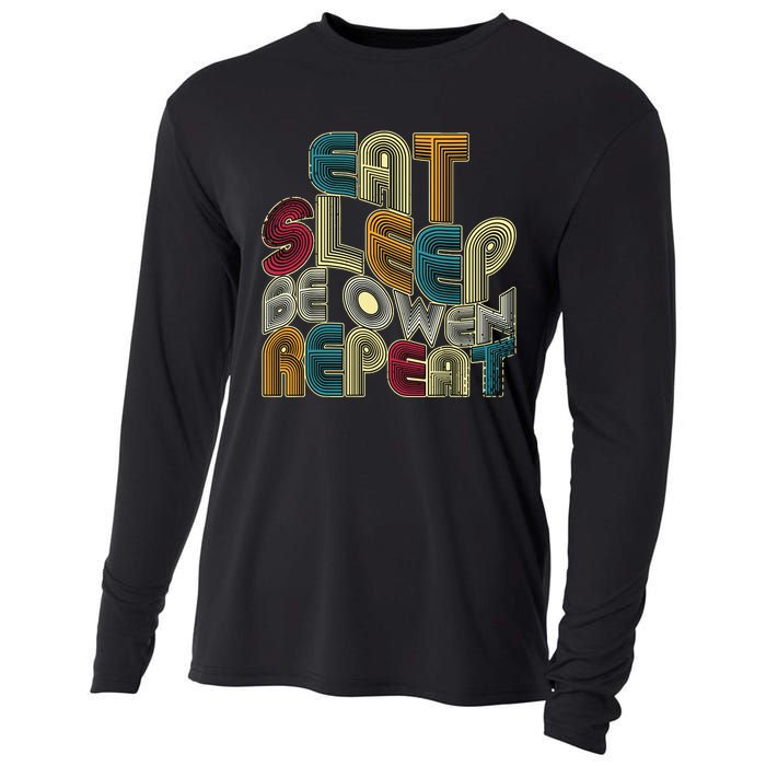 Eat Sleep Be Owen Repeat Funny Groovy Retro Owen Cooling Performance Long Sleeve Crew