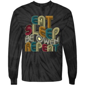 Eat Sleep Be Owen Repeat Funny Groovy Retro Owen Tie-Dye Long Sleeve Shirt