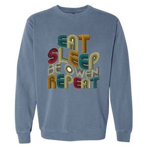 Eat Sleep Be Owen Repeat Funny Groovy Retro Owen Garment-Dyed Sweatshirt