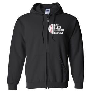 Eat Sleep Baseball Repeat Baseball Player Funny Baseball Full Zip Hoodie