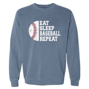 Eat Sleep Baseball Repeat Baseball Player Funny Baseball Garment-Dyed Sweatshirt