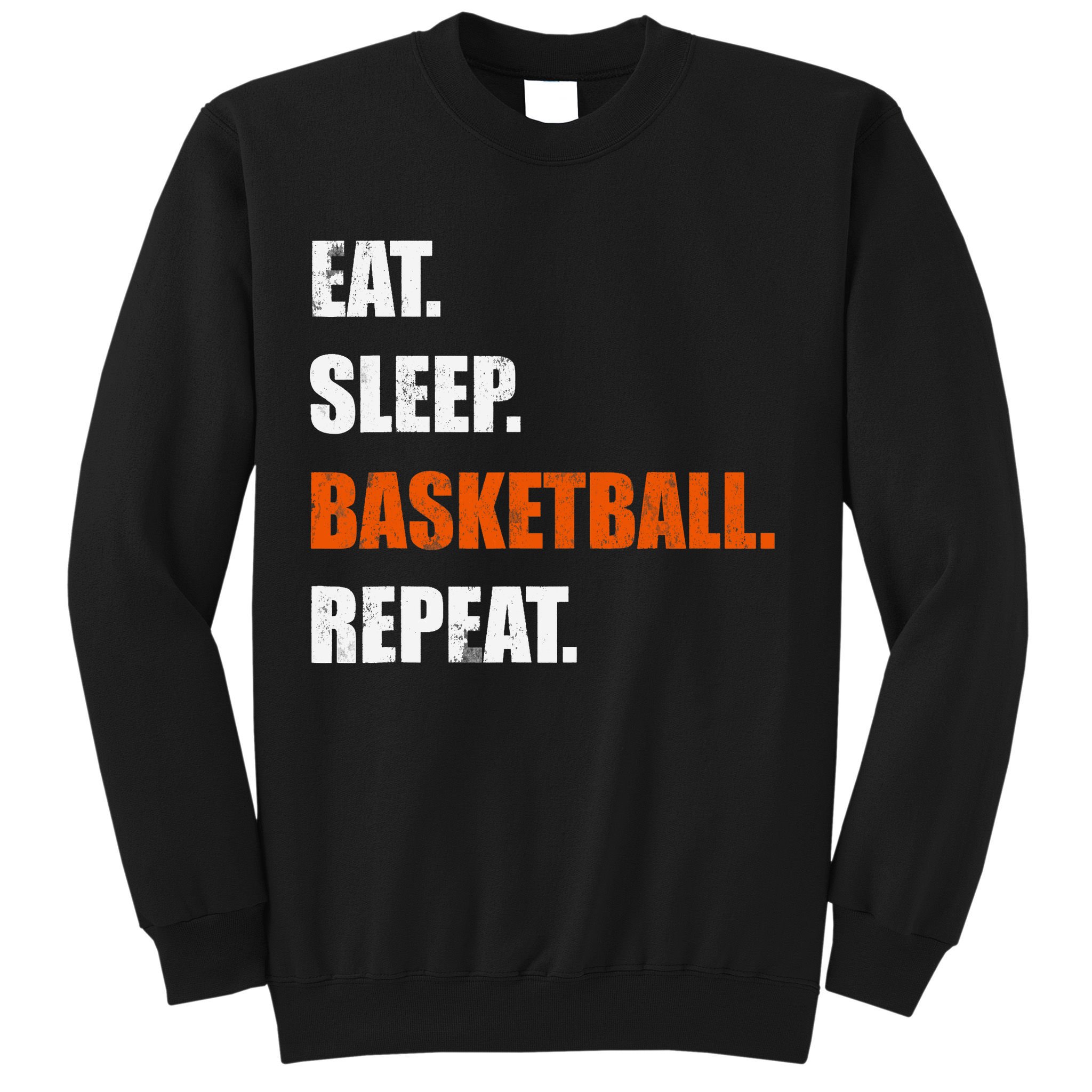 Eat Sleep Basketball Repeat Sweatshirt
