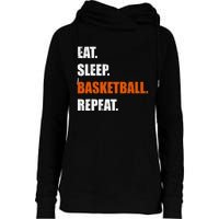 Eat Sleep Basketball Repeat Womens Funnel Neck Pullover Hood