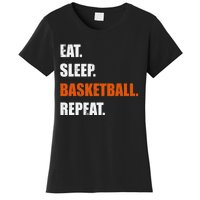 Eat Sleep Basketball Repeat Women's T-Shirt