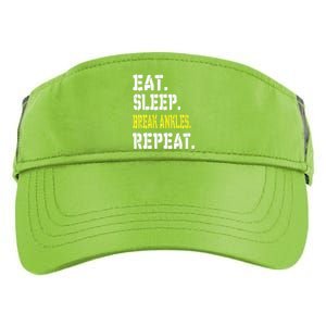 Eat Sleep Break Ankles Repeat Funny Basketball Gift Adult Drive Performance Visor