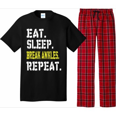 Eat Sleep Break Ankles Repeat Funny Basketball Gift Pajama Set