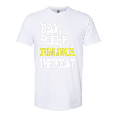 Eat Sleep Break Ankles Repeat Funny Basketball Gift Softstyle® CVC T-Shirt