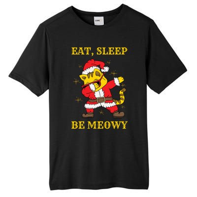 Eat Sleep Be Meowy Funny Santa Claus Dabbing Cat Pun Xmas Gift Tall Fusion ChromaSoft Performance T-Shirt