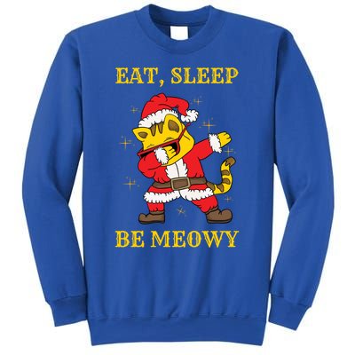 Eat Sleep Be Meowy Funny Santa Claus Dabbing Cat Pun Xmas Gift Sweatshirt