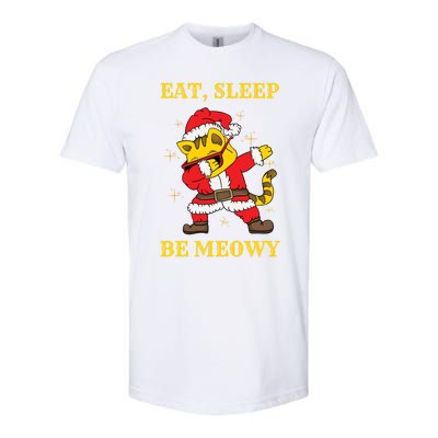 Eat Sleep Be Meowy Funny Santa Claus Dabbing Cat Pun Xmas Gift Softstyle CVC T-Shirt