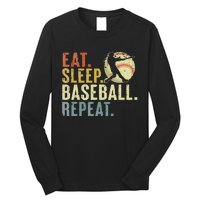 Eat Sleep Baseball Repeat Funny Baseball Lover Long Sleeve Shirt