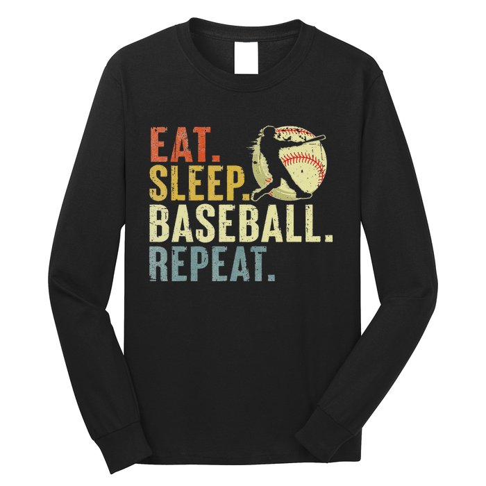 Eat Sleep Baseball Repeat Funny Baseball Lover Long Sleeve Shirt