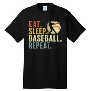 Eat Sleep Baseball Repeat Funny Baseball Lover Tall T-Shirt