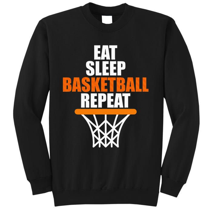 Eat. Sleep. Basketball. Repeat. for basketball fans Sweatshirt