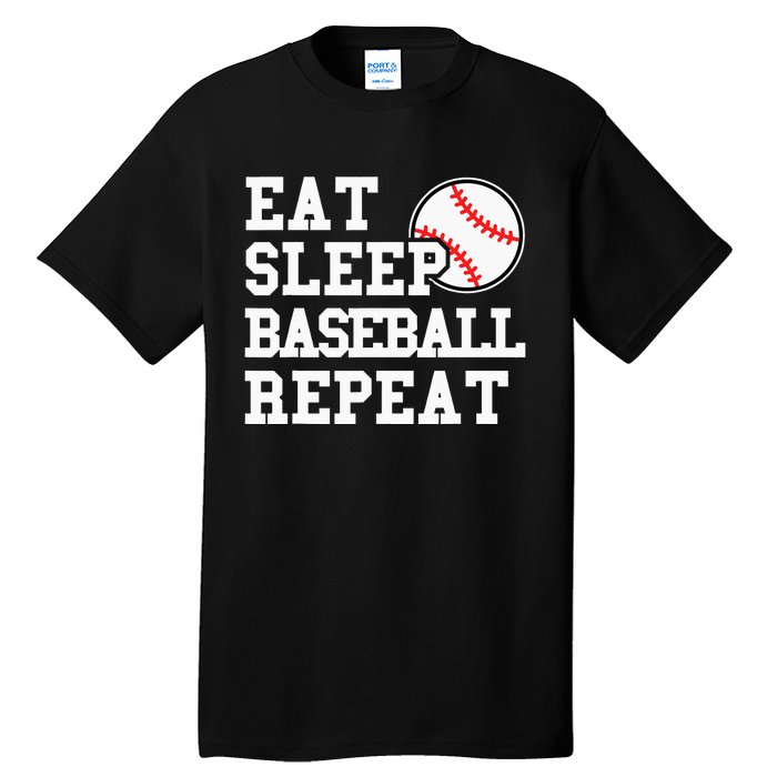 Eat Sleep Baseball Repeat Funny Baseball Lover Tall T-Shirt