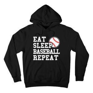 Eat Sleep Baseball Repeat Funny Baseball Lover Tall Hoodie