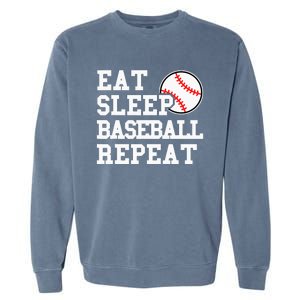 Eat Sleep Baseball Repeat Funny Baseball Lover Garment-Dyed Sweatshirt