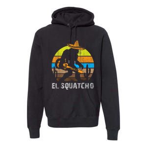 El Squatcho Bigfoot Sasquatch Premium Hoodie