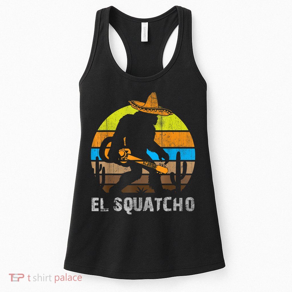 El Squatcho Bigfoot Sasquatch Womens Tank Top