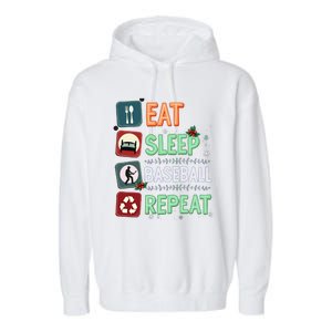 Eat Sleep Baseball Repeat Christmas Baseball Player Xmas Cute Gift Garment-Dyed Fleece Hoodie