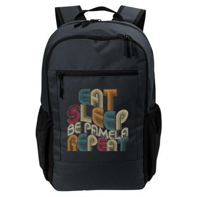 Eat Sleep Be Pamela Repeat Funny Groovy Retro Pamela Daily Commute Backpack