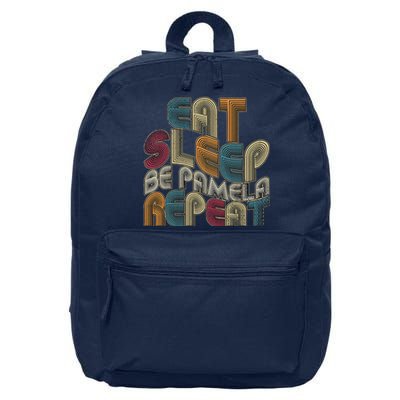 Eat Sleep Be Pamela Repeat Funny Groovy Retro Pamela 16 in Basic Backpack