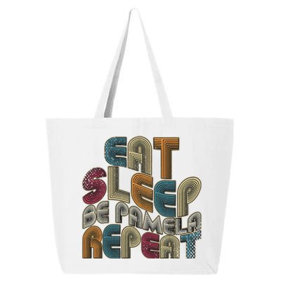 Eat Sleep Be Pamela Repeat Funny Groovy Retro Pamela 25L Jumbo Tote