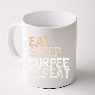 Eat Sleep Burpee Repeat Fitness Saying Outfit Gift Coffee Mug