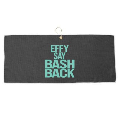 Effy Say Bash Back Large Microfiber Waffle Golf Towel