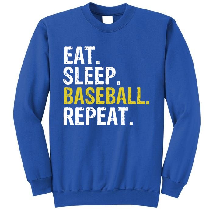 Eat Sleep Baseball Repeat Gift Cool Gift Tall Sweatshirt