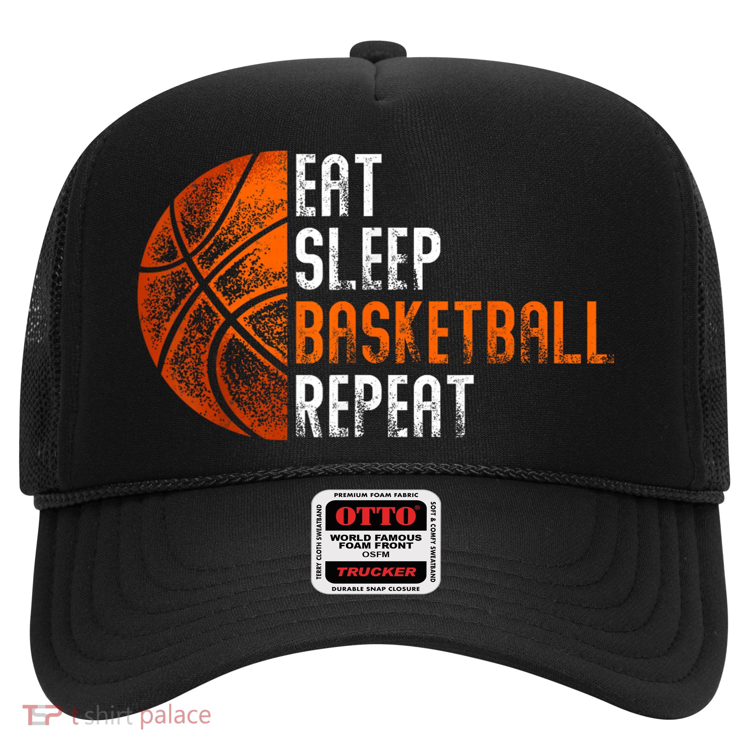 Eat Sleep Basketball Repeat Adults Basketball Trucker Hat