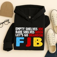 Empty Shelves Bare Shelves Let's Go Brandon Hoodie