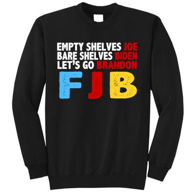 Empty Shelves Bare Shelves Let's Go Brandon Sweatshirt