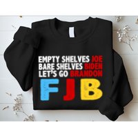 Empty Shelves Bare Shelves Let's Go Brandon Sweatshirt