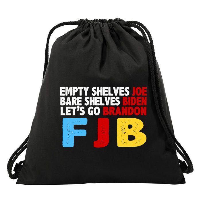 Empty Shelves Bare Shelves Let's Go Brandon Drawstring Bag