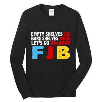 Empty Shelves Bare Shelves Let's Go Brandon Tall Long Sleeve T-Shirt