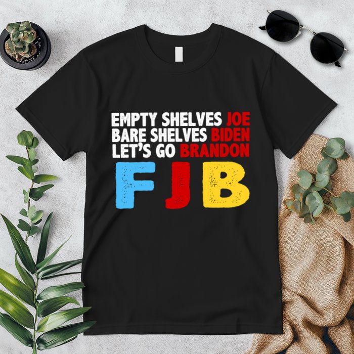 Empty Shelves Bare Shelves Let's Go Brandon Premium T-Shirt