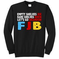 Empty Shelves Bare Shelves Let's Go Brandon Tall Sweatshirt